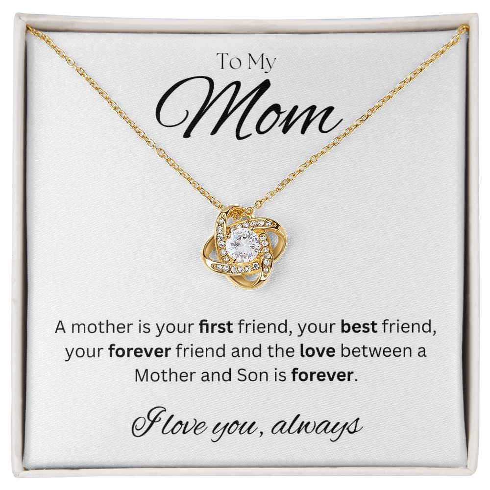TO MY MOM - I love you always..., Son - Love Knot Necklace (White background)