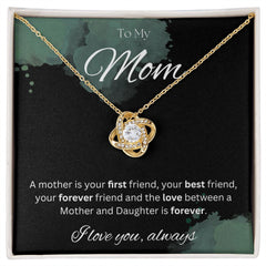 TO MY MOM - I love you always..., Daughter - Love Knot Necklace (Black watercolor background)