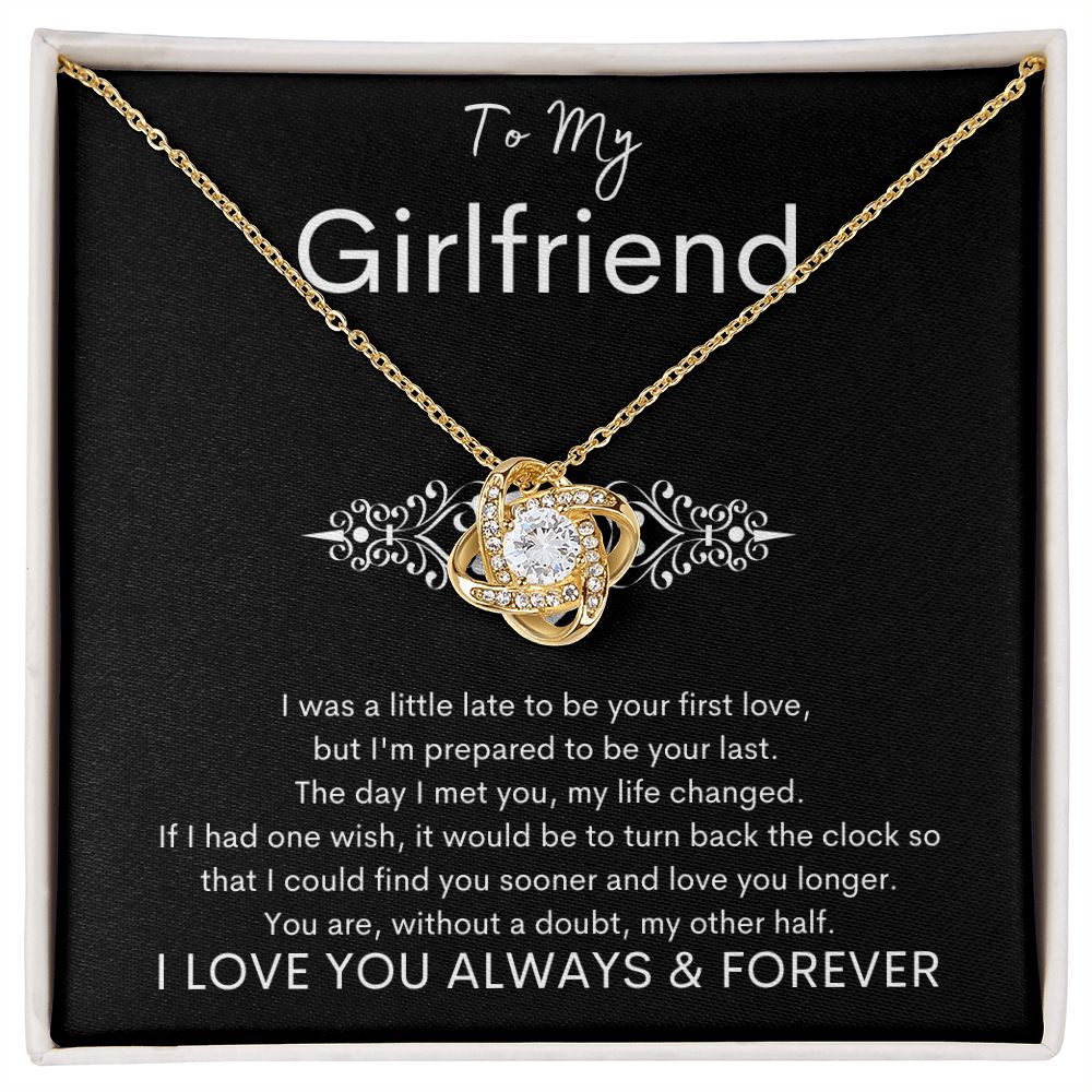 TO MY GIRLFRIEND - Your Last - Love Knot Necklace (Black background)