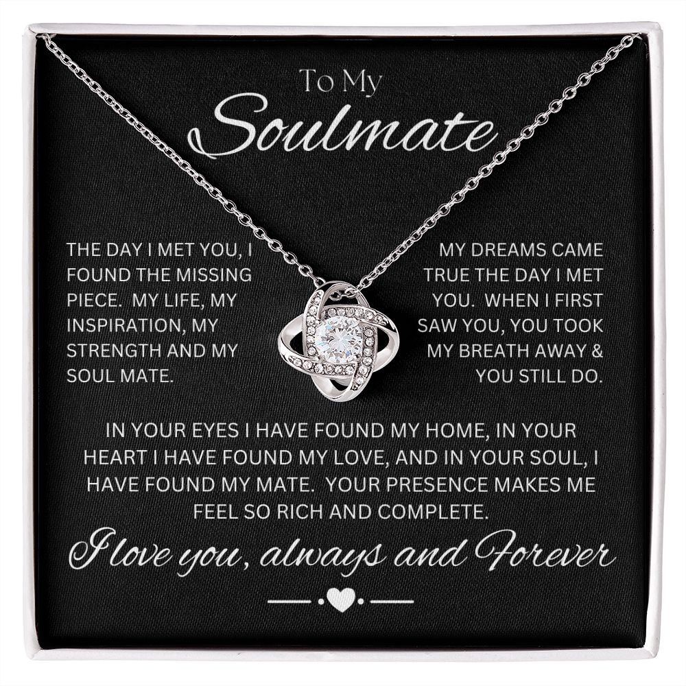 TO MY SOULMATE - The Missing Piece - Love Knot Necklace (Black background)