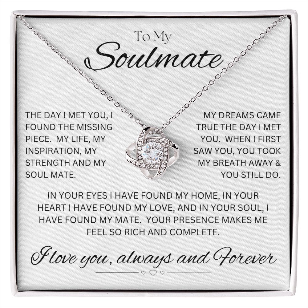 TO MY SOULMATE - My Missing Piece - Love Knot Necklace (White background)