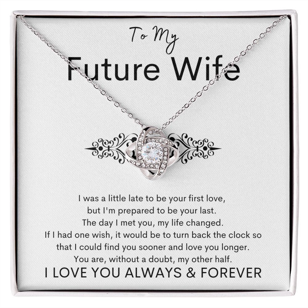 TO MY FUTURE WIFE - Your Last - Love Knot Necklace (White background)