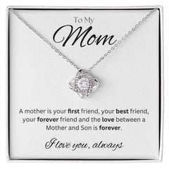TO MY MOM - I love you always..., Son - Love Knot Necklace (White background)