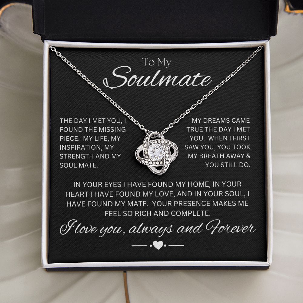 TO MY SOULMATE - The Missing Piece - Love Knot Necklace (Black background)