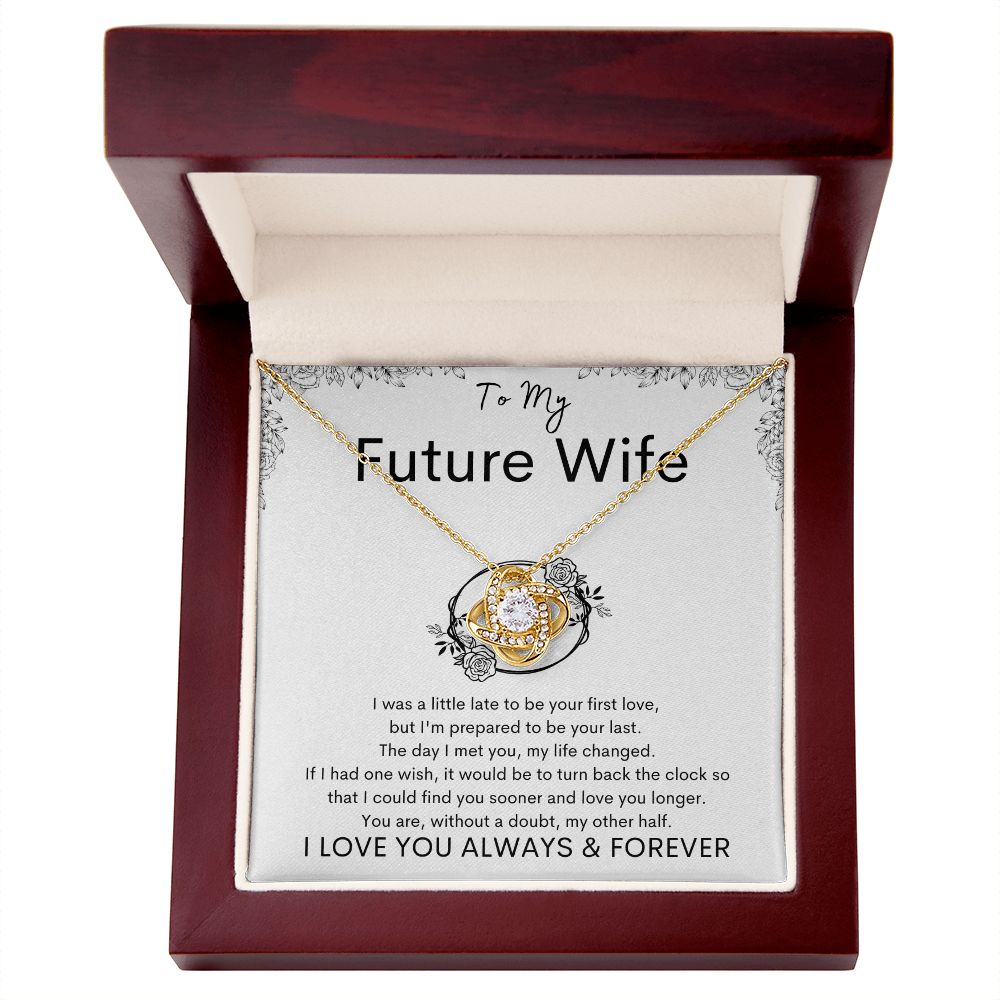 TO MY FUTURE WIFE - My Other Half - Love Knot Necklace (White background)