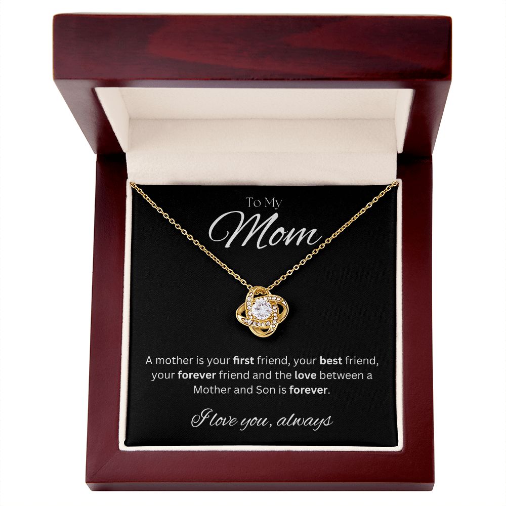 TO MY MOM - I love you always..., Son - Love Knot Necklace (Black background)