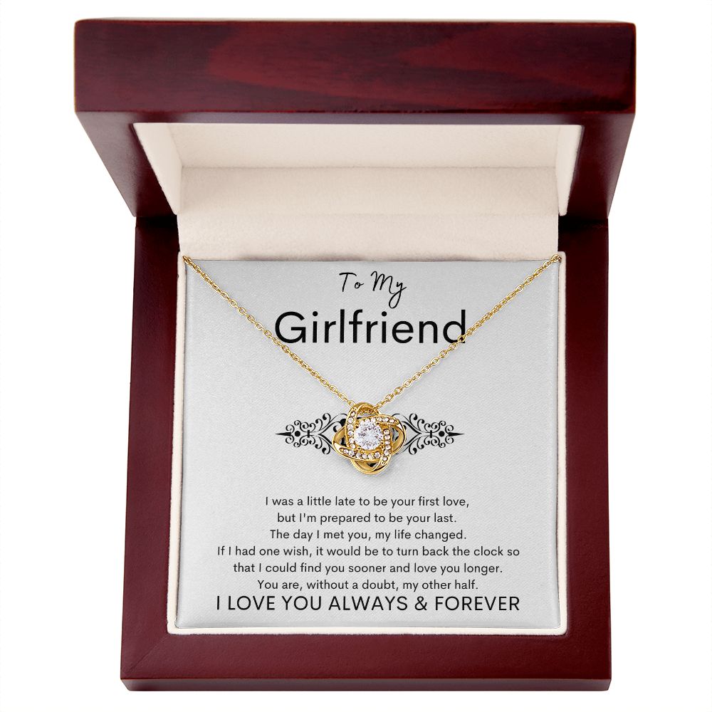 TO MY GIRLFRIEND - Your Last - Love Knot Necklace (White background)