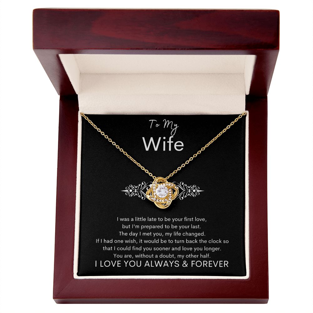 TO MY WIFE - Your Last - Love Knot Necklace (Black background)