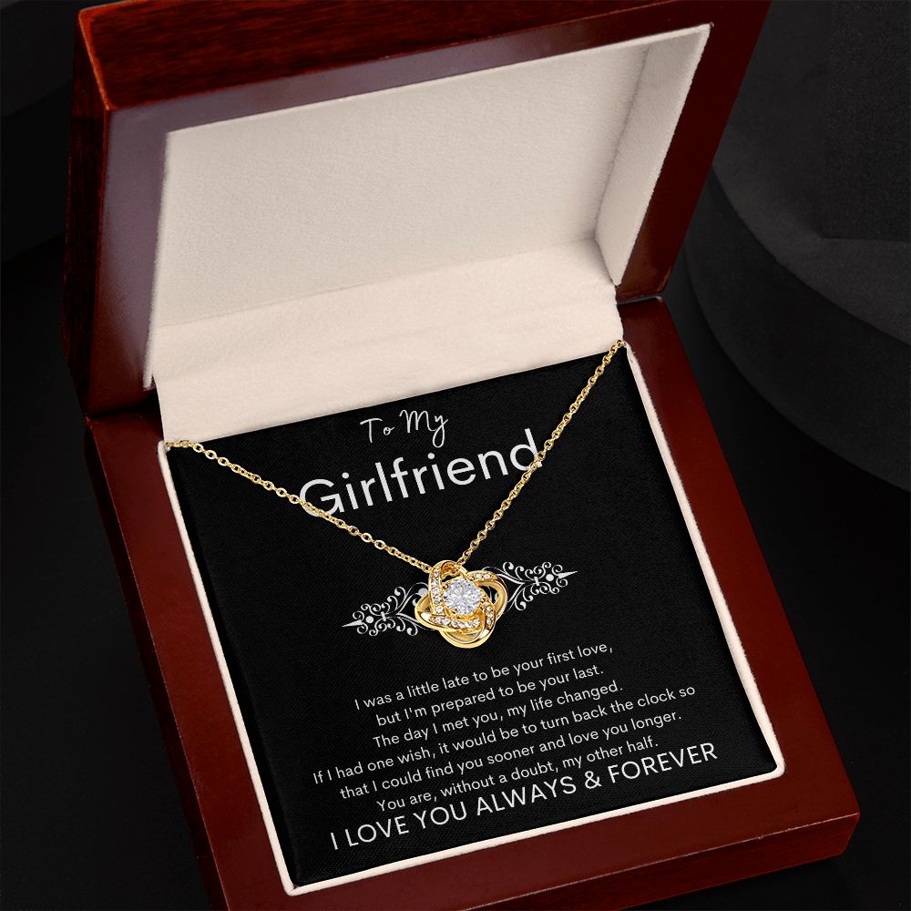 TO MY GIRLFRIEND - Your Last - Love Knot Necklace (Black background)