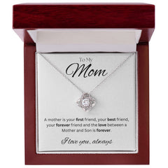TO MY MOM - I love you always..., Son - Love Knot Necklace (White background)