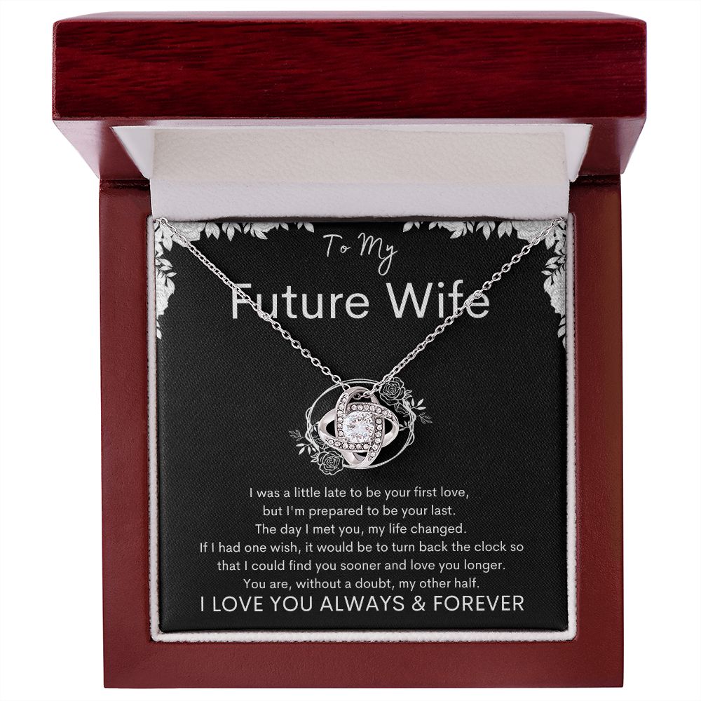 TO MY FUTURE WIFE - My Other Half - Love Knot Necklace (Black background)