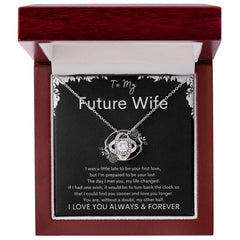 TO MY FUTURE WIFE - My Other Half - Love Knot Necklace (Black background)