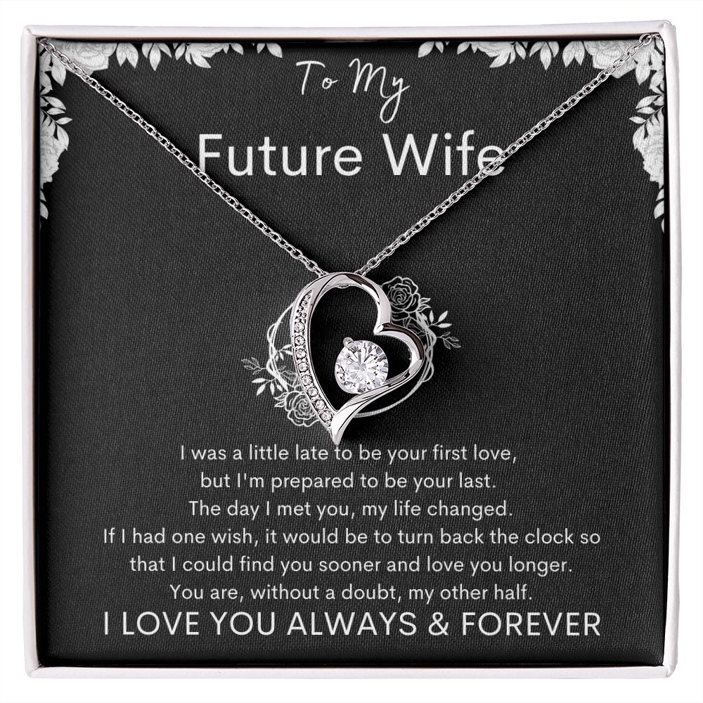 TO MY FUTURE WIFE - Your Last - Forever Love Necklace (Black background)