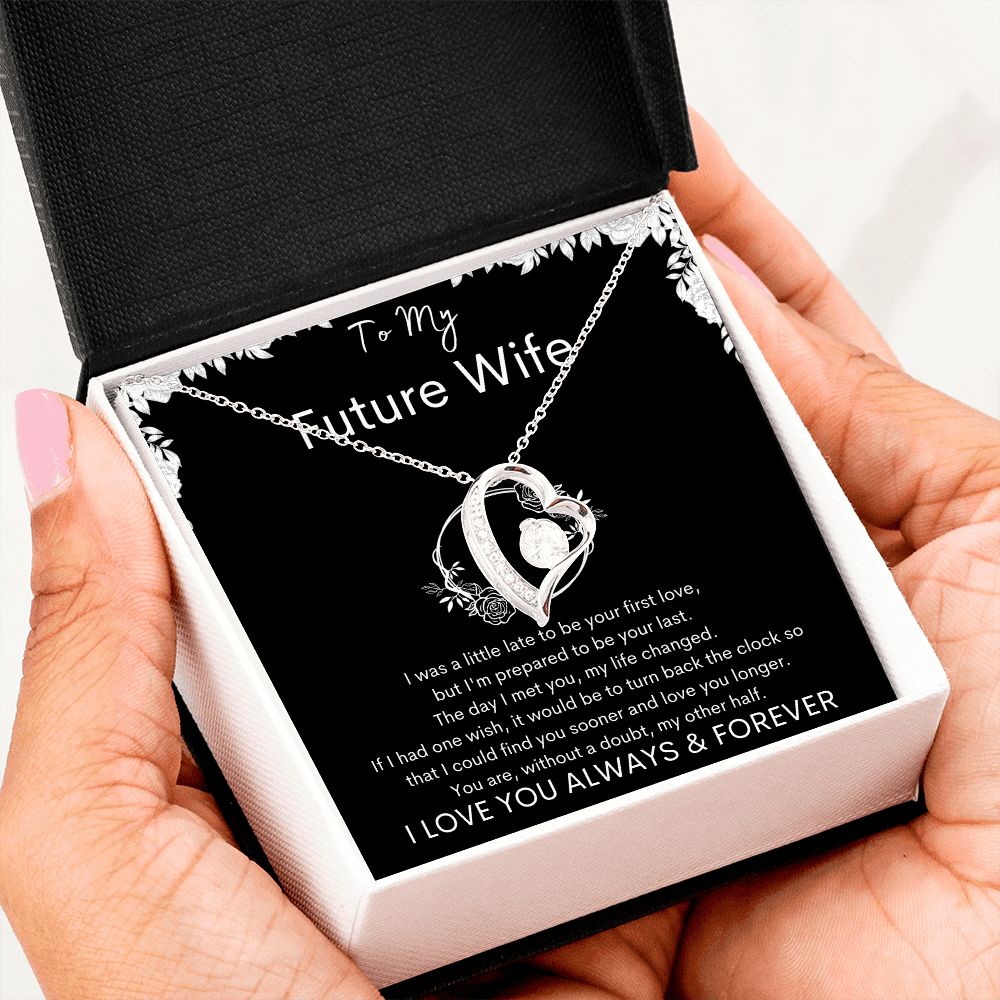 TO MY FUTURE WIFE - Your Last - Forever Love Necklace (Black background)