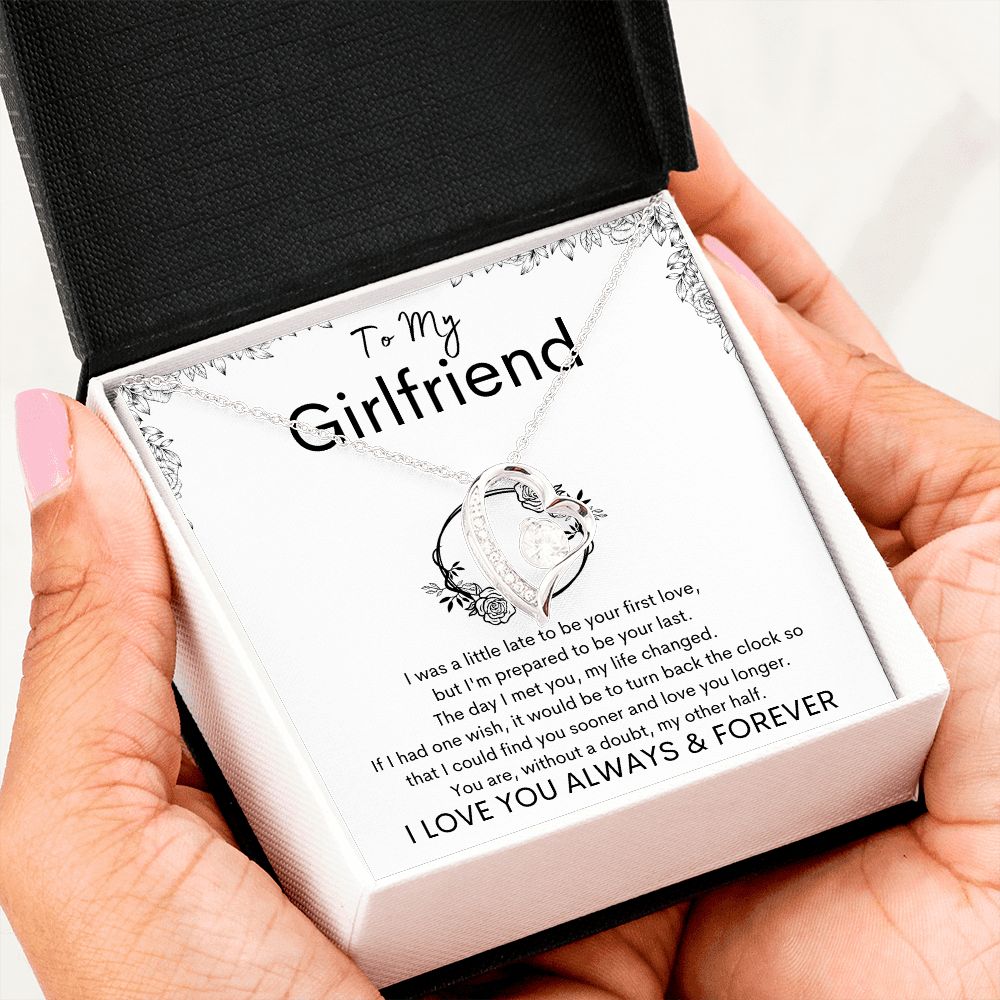 TO MY GIRLFRIEND - Your Last - Forever Love Necklace (White background)