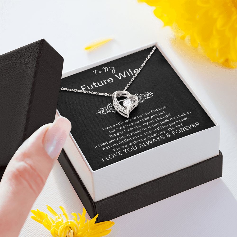 TO MY FUTURE WIFE - My Other Half - Forever Love Necklace (Black background)