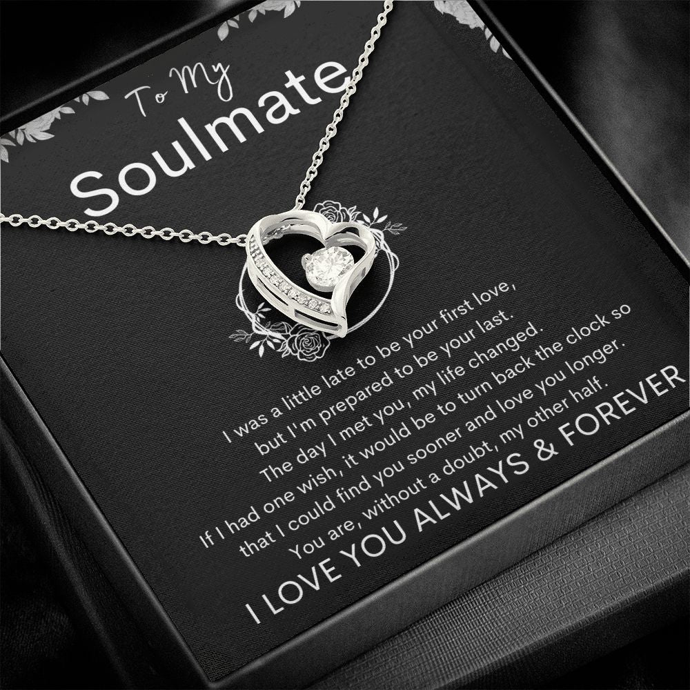 TO MY SOULMATE - Your Last - Forever Love Necklace (Black background)