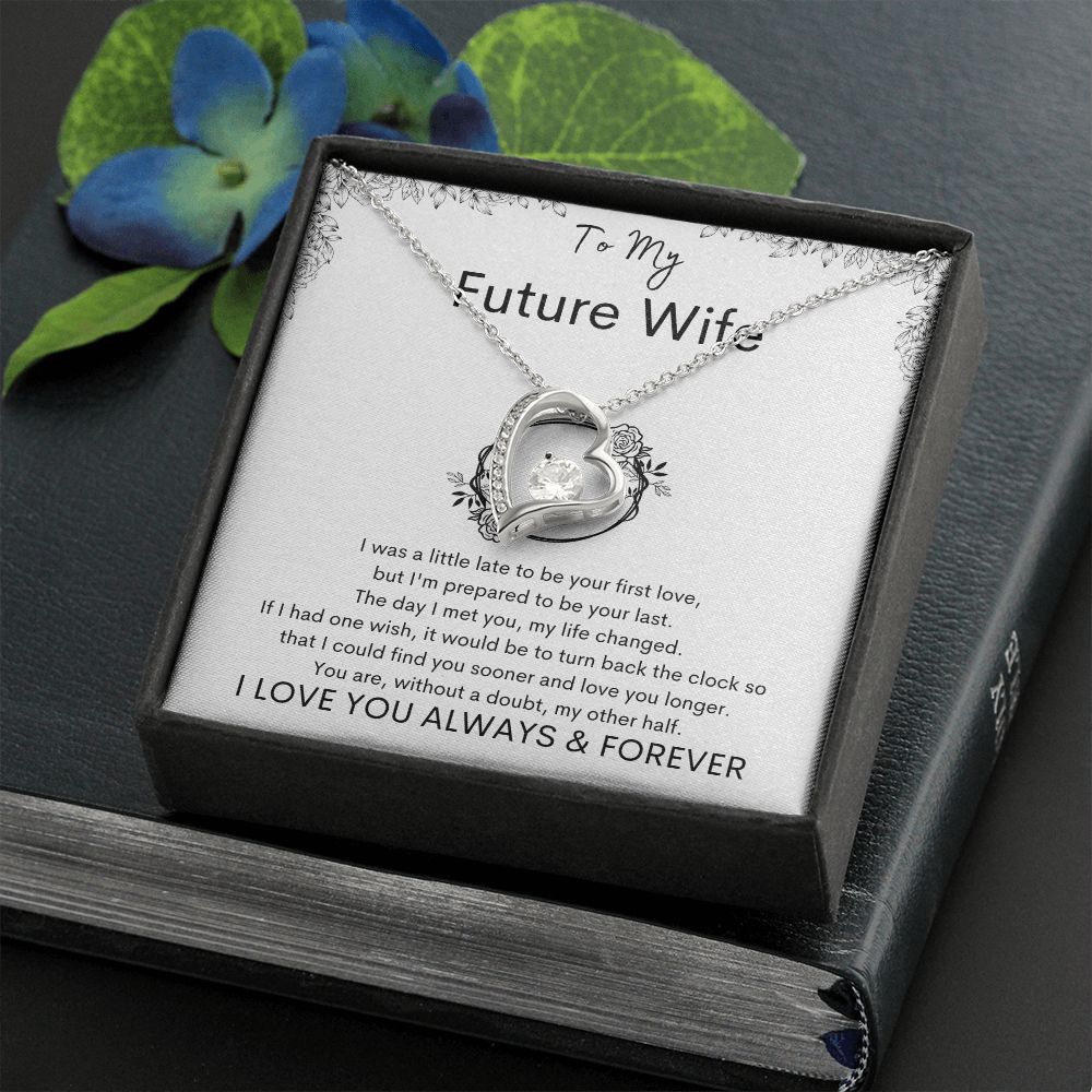 TO MY FUTURE WIFE - Your Last - Forever Love Necklace (White background)