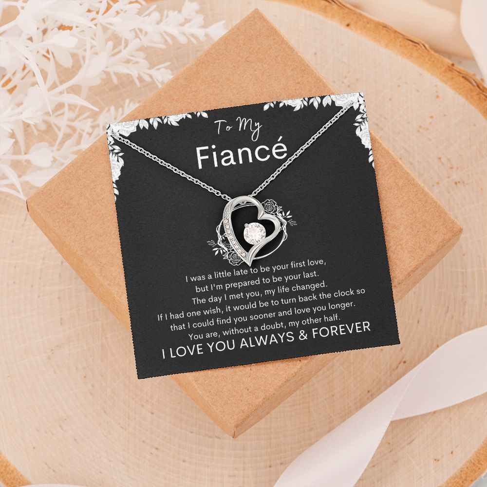 TO MY FIANCE - Your Last - Forever Love Necklace (Black background)