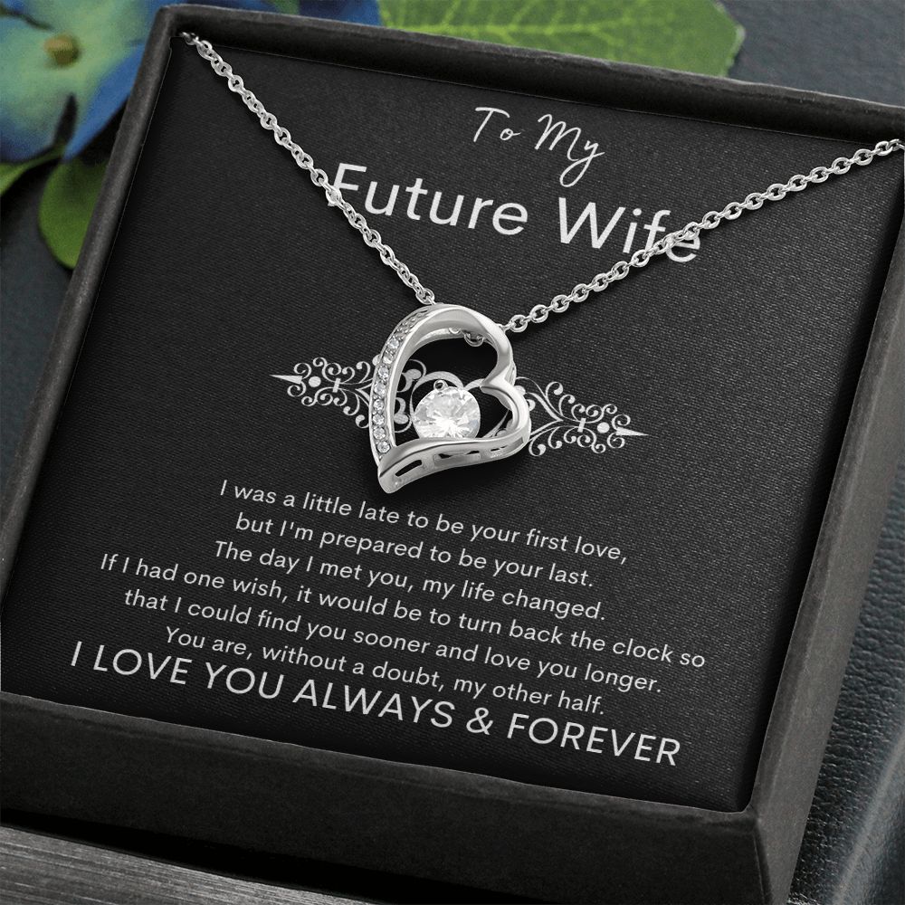 TO MY FUTURE WIFE - My Other Half - Forever Love Necklace (Black background)