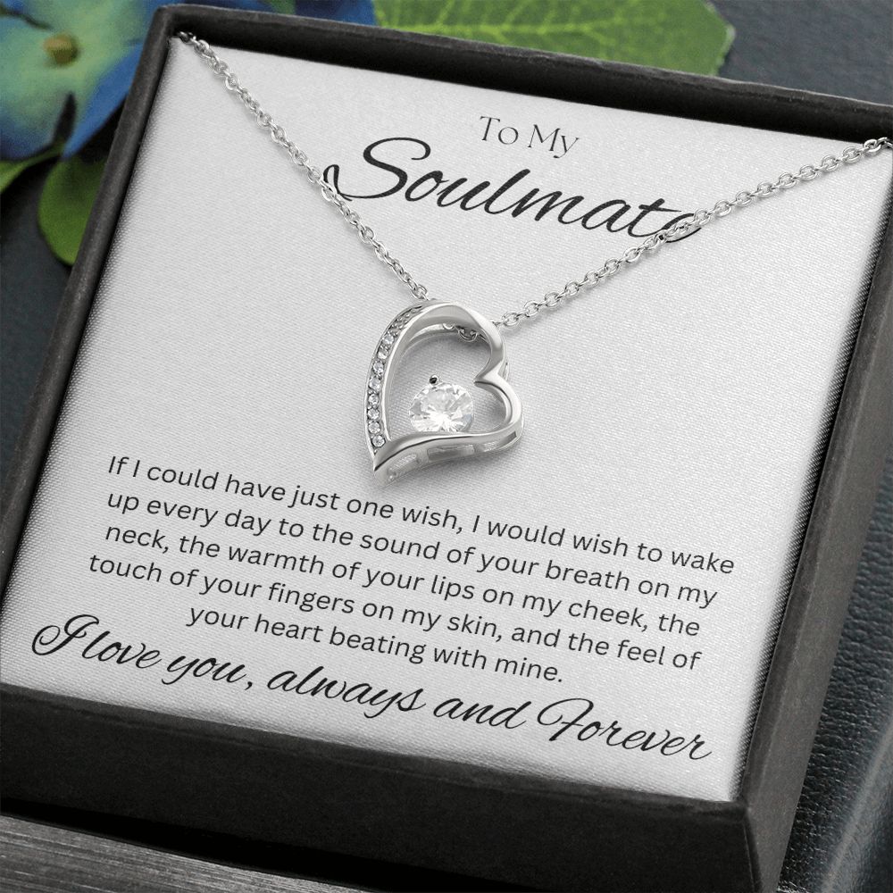 TO MY SOULMATE - Always and Forever - Forever Love Necklace (White background)