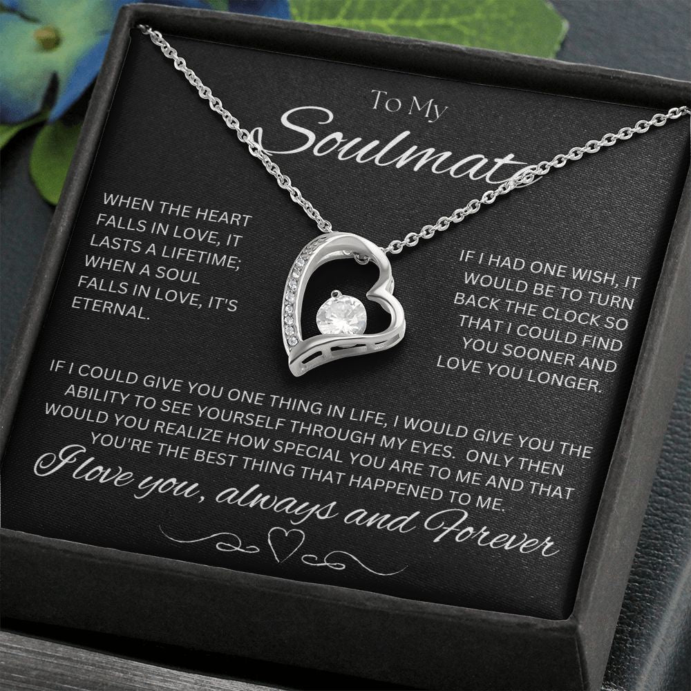 TO MY SOULMATE - One Thing - Forever Love Necklace (Black background)