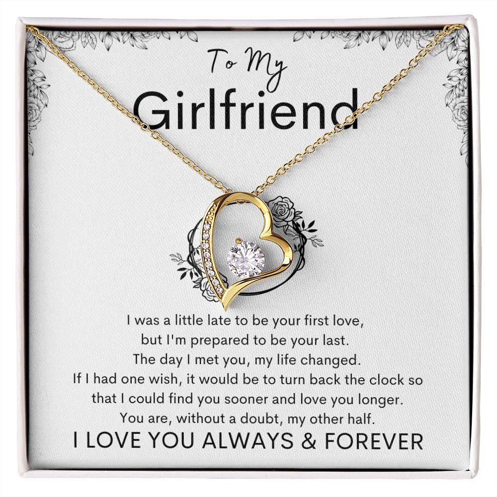 TO MY GIRLFRIEND - Your Last - Forever Love Necklace (White background)