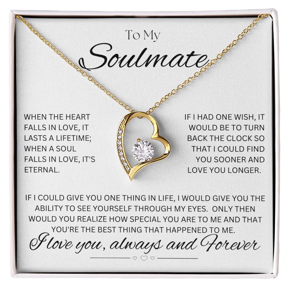 TO MY SOULMATE - One Thing - Forever Love Necklace (White background)