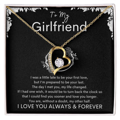 TO MY GIRLFRIEND - Your Last - Forever Love Necklace (Black background)