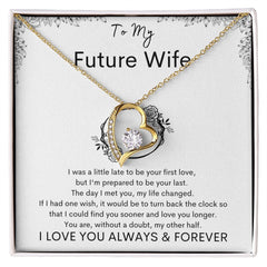 TO MY FUTURE WIFE - Your Last - Forever Love Necklace (White background)