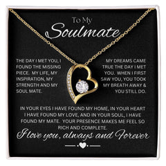 TO MY SOULMATE - Rich and Complete - Forever Love Necklace (Black background)