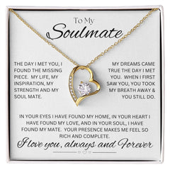 TO MY SOULMATE - Rich and Complete - Forever Love Necklace (White background)