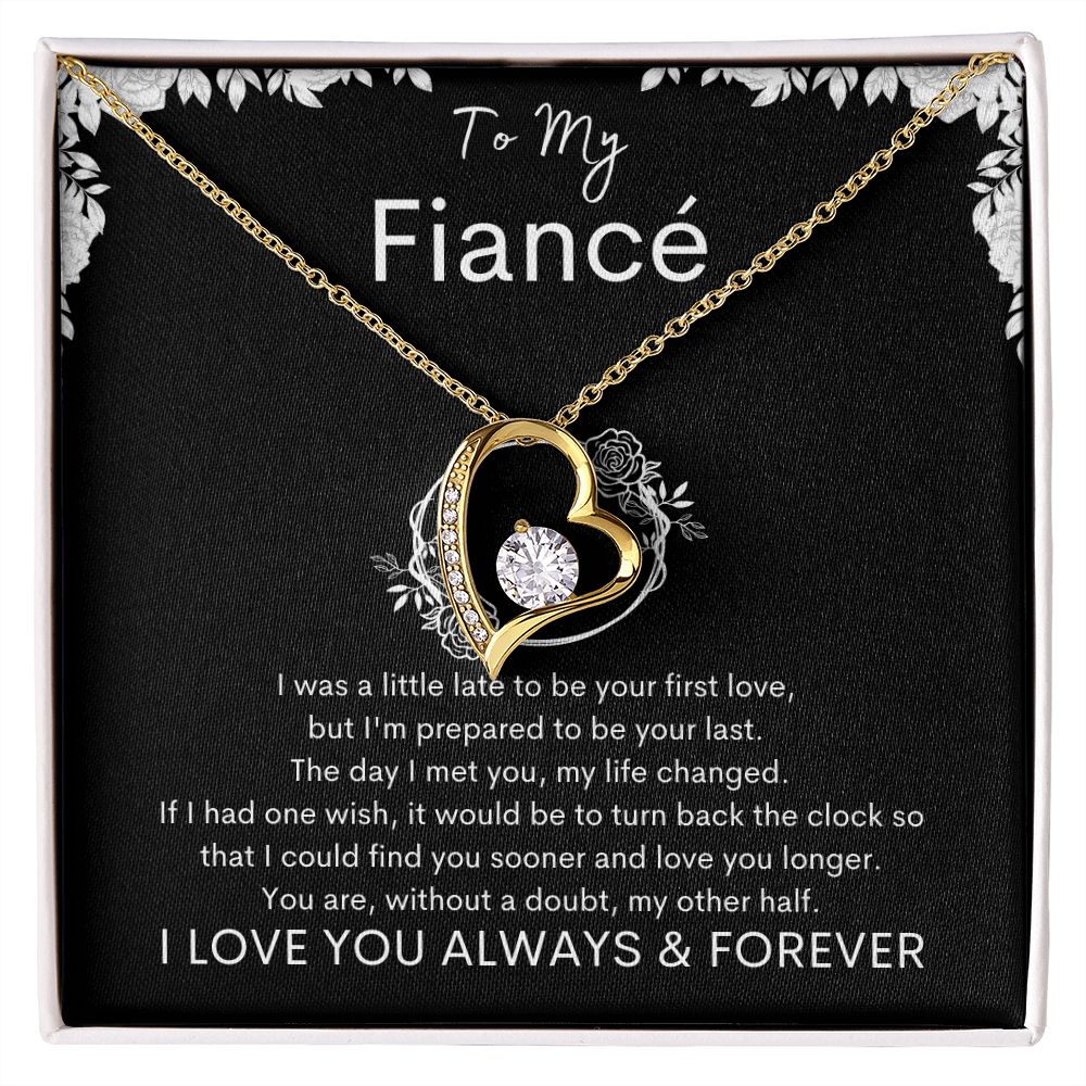 TO MY FIANCE - Your Last - Forever Love Necklace (Black background)