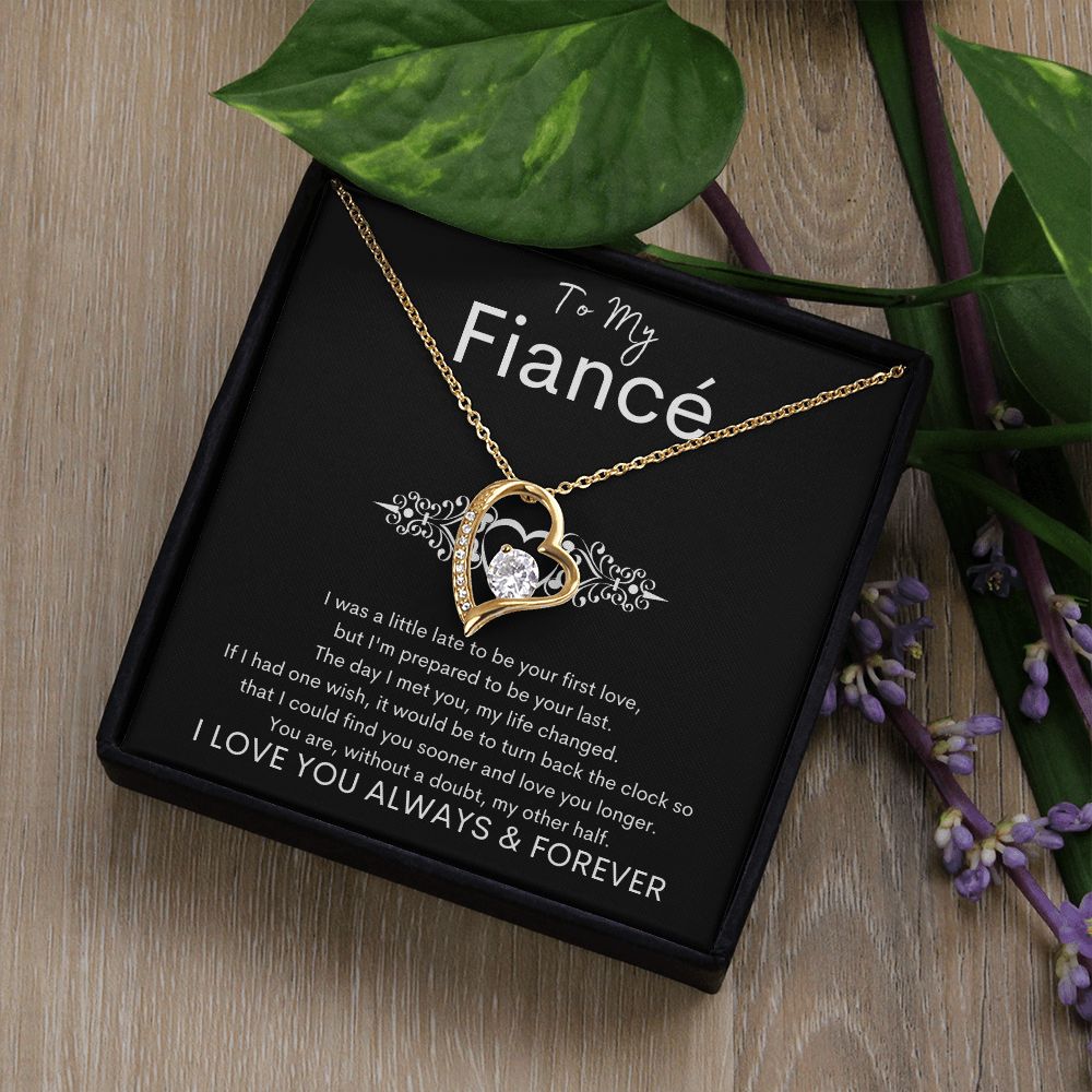 TO MY FIANCE - My Other Half - Forever Love Necklace (Black background)