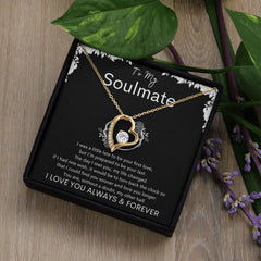 TO MY SOULMATE - Your Last - Forever Love Necklace (Black background)