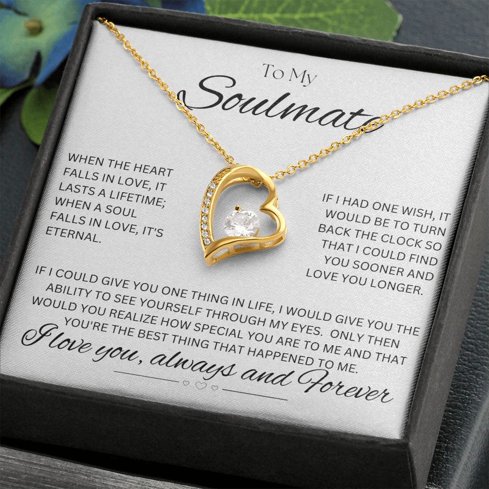 TO MY SOULMATE - One Thing - Forever Love Necklace (White background)
