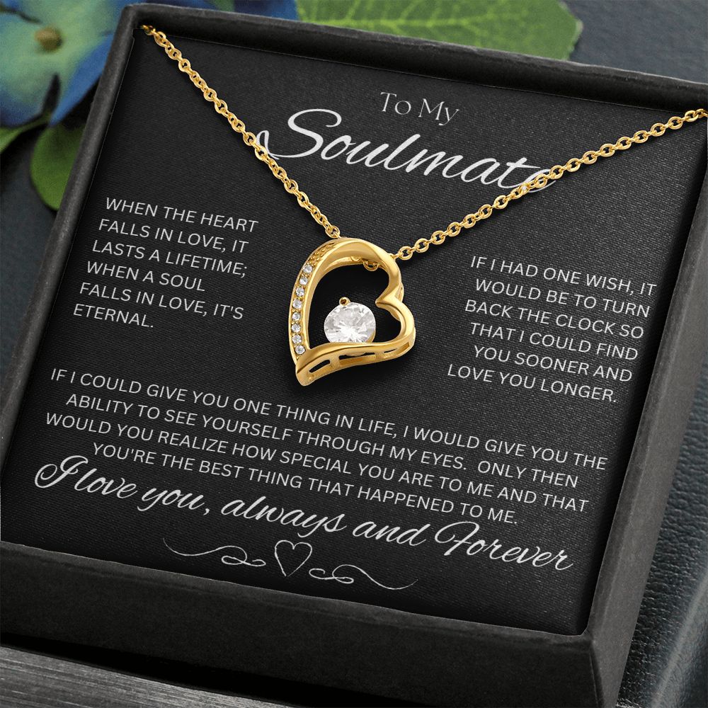 TO MY SOULMATE - One Thing - Forever Love Necklace (Black background)